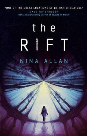 The Rift Nina Allan 9781785650376