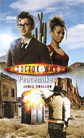 Doctor Who: Peacemaker James Swallow (Author) 9781785943577