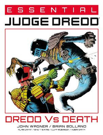 Essential Judge Dredd: Dredd Vs. Death John Wagner 9781786184818