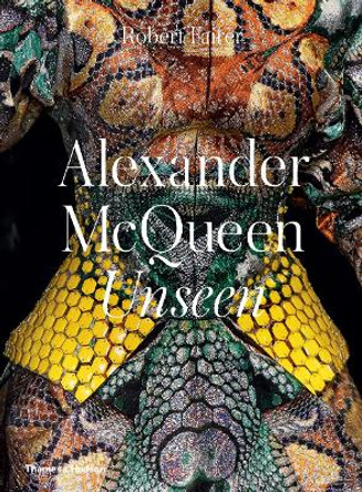 Alexander McQueen: Unseen Robert Fairer 9780500519042