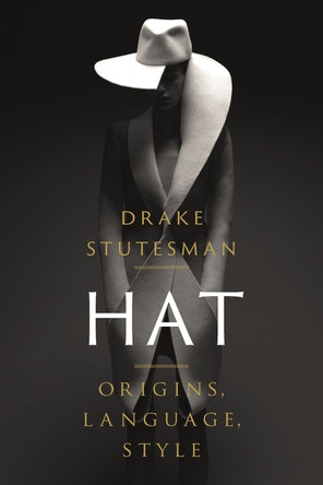 Hat by Drake Stutesman Hat by Drake Stutesman