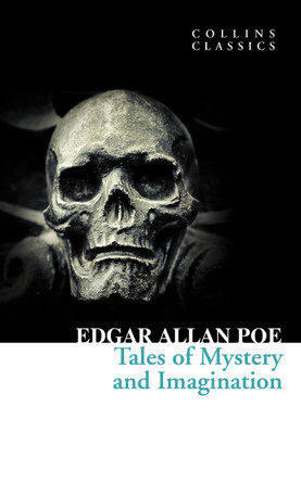 Tales of Mystery and Imagination (Collins Classics) Edgar Allan Poe 9780007420223