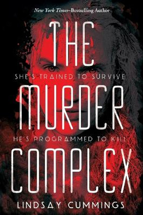 The Murder Complex by Lindsay Cummings The Murder Complex by Lindsay Cummings