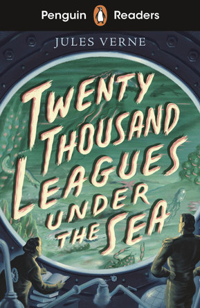 Penguin Readers Starter Level: Twenty Thousand Leagues Under the Sea (ELT Graded Reader) by Jules Verne Penguin Readers Starter Level: Twenty Thousand Leagues Under the Sea (ELT Graded Reader) by Jules Verne