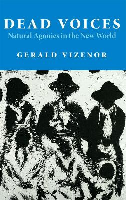 Dead Voices by Gerald Vizenor