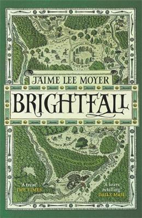 Brightfall Jaime Lee Moyer 9781787479227