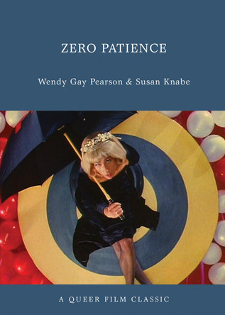 Zero Patience by Wendy Gay Pearson