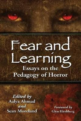 Fear and Learning by Aalya Ahmad