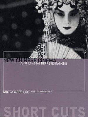 New Chinese Cinema by Sheila Cornelius