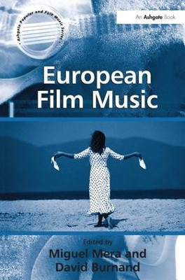 European Film Music David Burnand 9780754636588