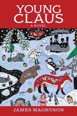 Young Claus by James Magnuson