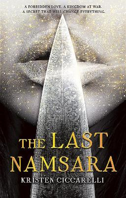 The Last Namsara Kristen Ciccarelli 9780062567987