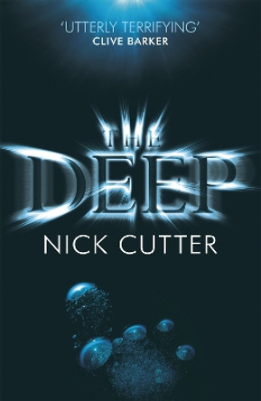 The Deep Nick Cutter 9781472206275