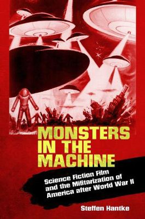 Monsters in the Machine by Steffen Hantke