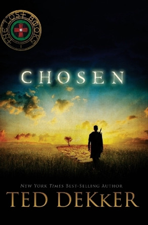 Chosen by Ted Dekker