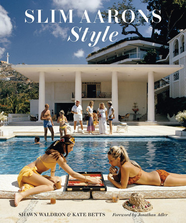 Slim Aarons: Style by Shawn Waldron