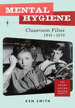 Mental Hygiene by Ken Smith