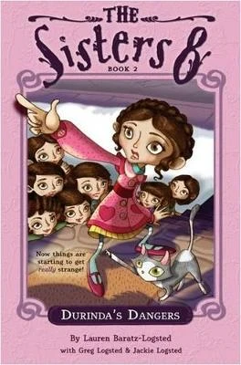 Sisters Eight Book 2: Durinda's Dangers by Lauren Baratz-Logsted