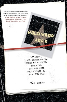 Hollywood Jock by Rob Ryder