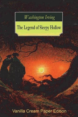 The Legend of Sleepy Hollow Washington Irving 9781721564095