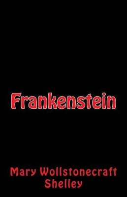 Frankenstein Mary Shelley 9781532894282