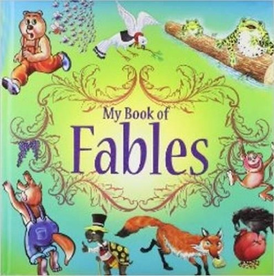 My Book of Fables by Sterling Publishers