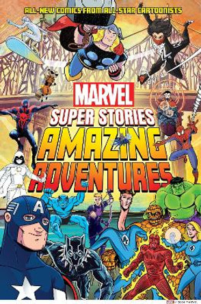 Amazing Adventures (Marvel Super Stories Book #2) Marvel Marvel Entertainment 9781419771446