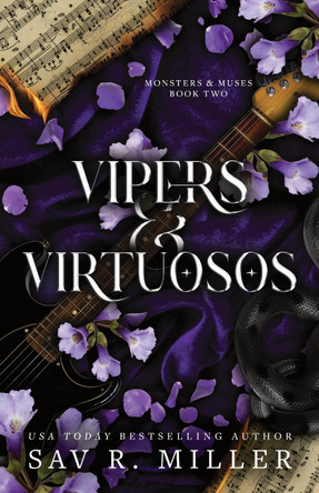 Vipers and Virtuosos by Sav R. Miller