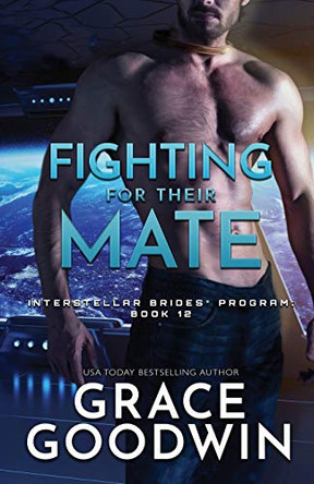 Fighting For Their Mate: Large Print Grace Goodwin 9781795903967