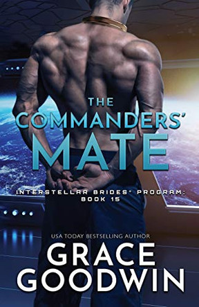 The Commanders' Mate: Large Print Grace Goodwin 9781795903998