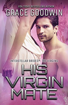 His Virgin Mate: Large Print Grace Goodwin 9781795904087