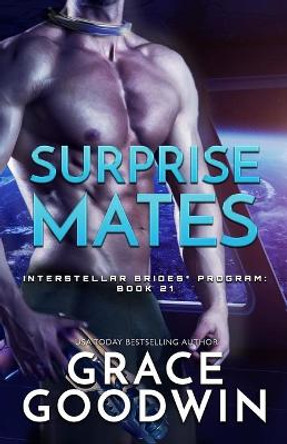 Surprise Mates: Large Print Grace Goodwin 9781795921282