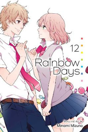 Rainbow Days, Vol. 12 Minami Mizuno 9781974749119