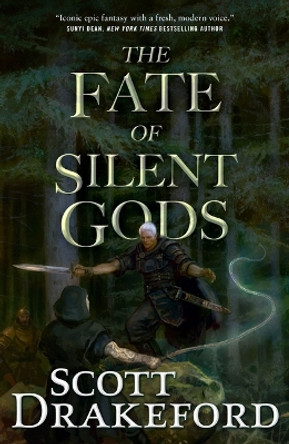 The Fate of Silent Gods by Scott Drakeford