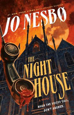 The Night House: A novel Jo Nesbo 9780593684900