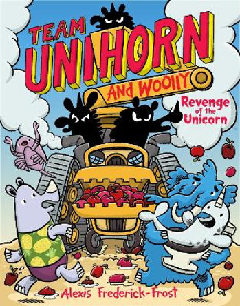 Revenge Of The Unicorn: Team Unihorn And Woolly #2 Alexis Frederick-Frost 9780063004283