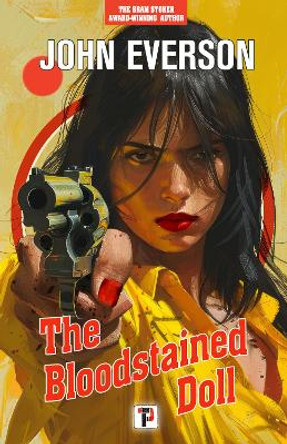 The Bloodstained Doll John Everson 9781787588875