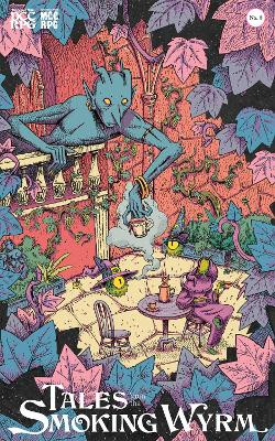 Tales From the Smoking Wyrm #8 by Blind Visionary Staff