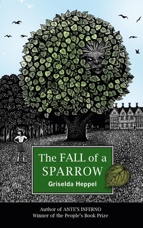 The Fall of a Sparrow Griselda Heppel 9781800462502