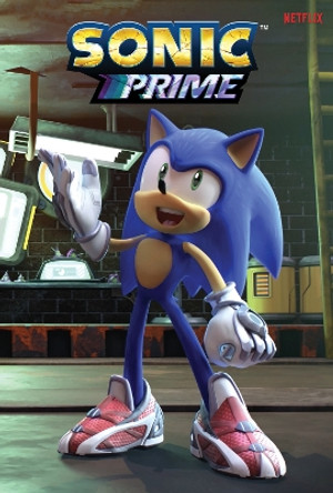 Sonic the Hedgehog: Sonic Prime, Vol. 1 Hayden Robel 9798887242811
