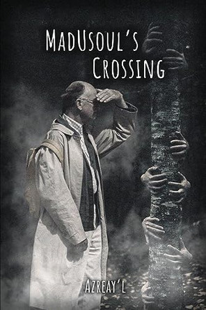 MadUsoul's Crossing Azreay'l 9798887755298