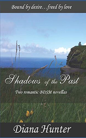 Shadows of the Past by Diana Hunter