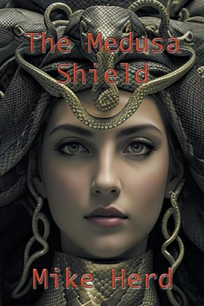 The Medusa Shield by Mike Herd
