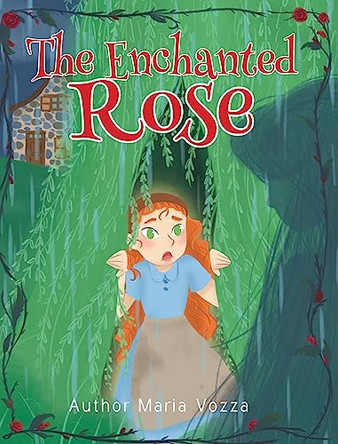 The Enchanted Rose Maria Vozza 9781638816249