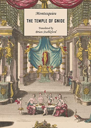 The Temple of Gnide by Charles-Louis De Secondat Montesquieu