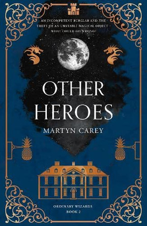 Other Heroes Martyn Carey 9781803131542