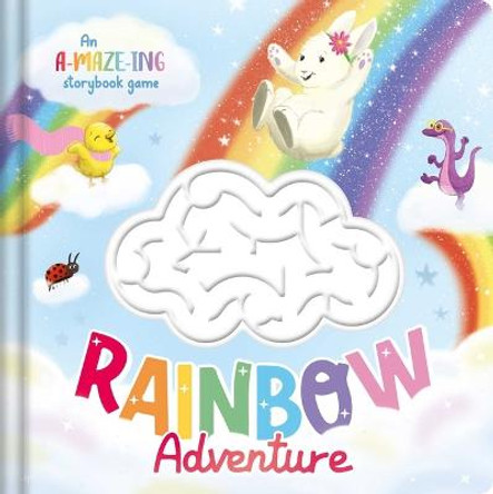 Rainbow Adventure: An A-Maze-Ing Storybook Game Igloobooks 9781803688688
