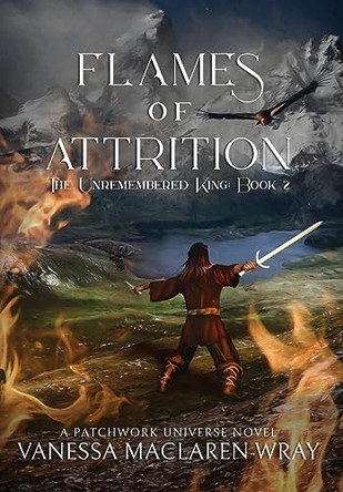 Flames of Attrition Vanessa Maclaren-Wray 9781959804918