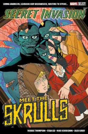 Marvel Select Secret Invasion: Meet The Skrulls Robbie Thompson 9781804911143