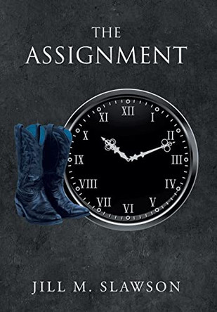 The Assignment Jill M Slawson 9781662456008